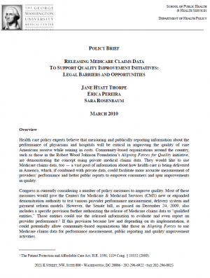 First page of Releasing Medicare Claims Data to Support Quality Improvement Initiatives: Legal Barriers and Opportunities